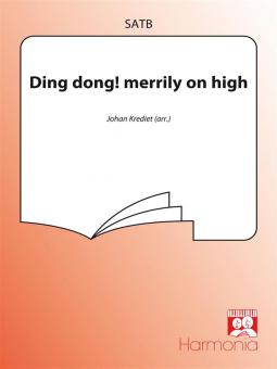 Ding dong! merrily On high 