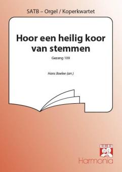 Hoor een heilig koor van stemmen 
