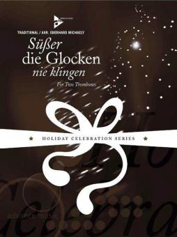 Süßer die Glocken nie klingen 