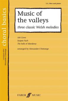 Music Of The Valleys - three classic Welsh melodies 