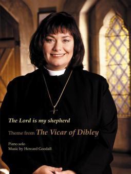 The Lord is my shepherd (The from 'The Vicar of Dibley') 