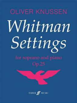 Whitman Settings op. 25 