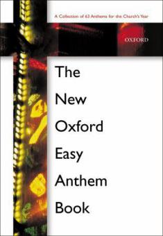 The New Oxford Easy Anthem Book 