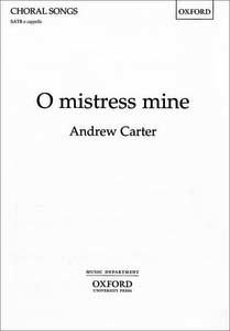 O mistress mine 