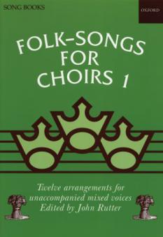 Folk-Songs For Choirs 1 