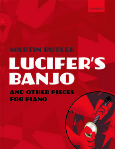 Lucifer's Banjo and Other Pieces 