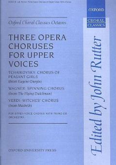 Three Opera Choruses For Upper Voices 
