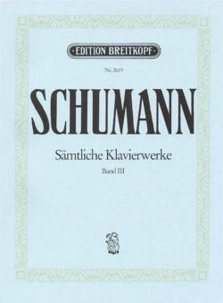 Sämtliche Klavierwerke Band III 