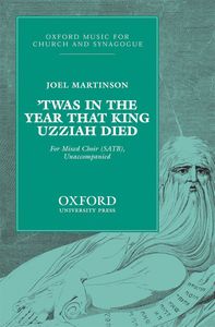 Twas In The Year That King Uzziah Died 