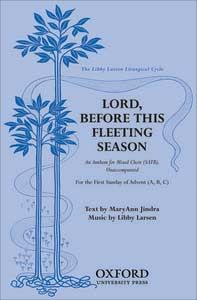 Lord, Before This Fleeting Season 