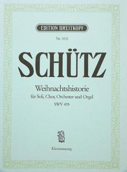 Die Weihnachtshistorie SWV 435a 