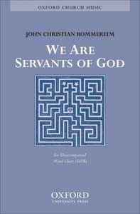 We Are The Servants Of God 