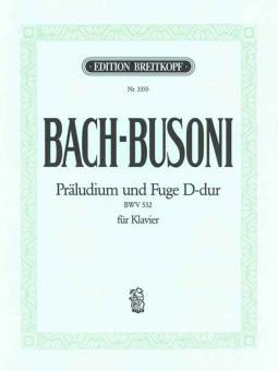 Präludium und Fuge in D-Dur BWV 532 