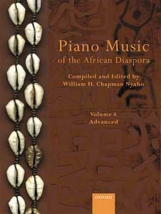 Piano Music of Africa and the African Diaspora Vol. 4 