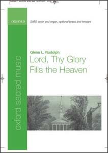 Lord Thy Glory Fills The Heavens 