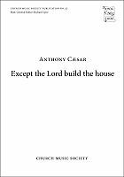 Except The Lord Build The House 