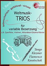 Weltmusik-Trios für variable Besetzung Band 1 