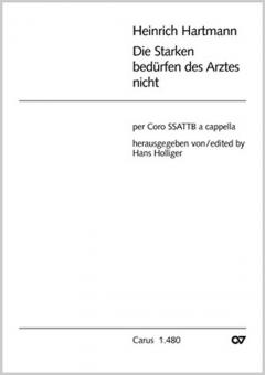 Die Starken bedürfen den Arztes nicht 