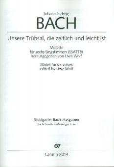 Unsere Trübsal, die zeitlich und leicht ist 