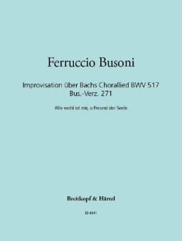 Improvisation über J. S. Bachs Chorallied BWV 517 
