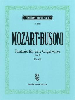 Fantasie f-moll KV 608 