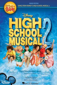 Let's All Sing Songs From Disney's High School Musical 2 