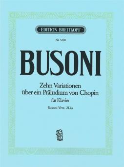 10 Variationen über ein Präludium von Chopin (Busoni-Verz. 213a) 