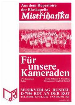 Für unsere Kameraden 