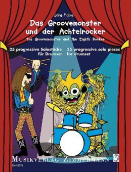 Das Groovemonster und der Achtelrocker 