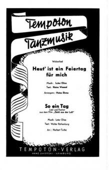 Heut' ist ein Feiertag für mich 