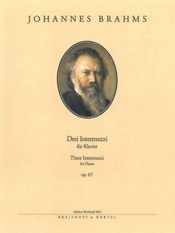 3 Intermezzi op. 117 