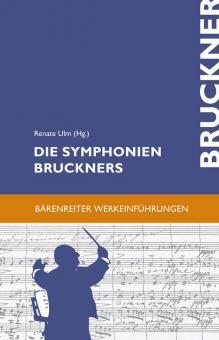 Die Symphonien Bruckners 