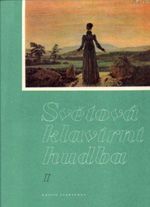 Berühmte Klaviermusik / Svétová klavírní hudba I. 