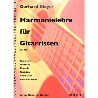 Harmonielehre für Gitarristen. Tonleitern, Intervalle, Akkorde, Tonarten, Modulation 