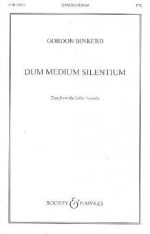 Dum Medium Silentium 