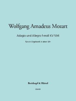 Adagio und Allegro f-moll KV 594 