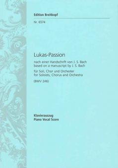 Lukas-Passion BWV 246 