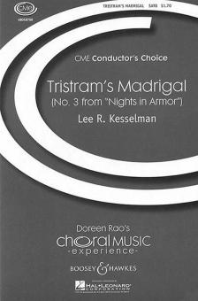 Tristram's madrigal 