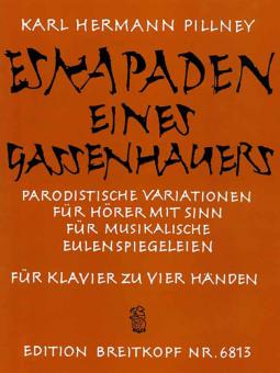 Eskapaden eines Gassenhauers 