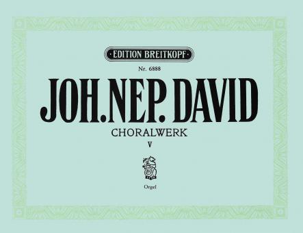 Choralwerk Heft 5 