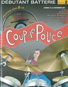 Coup de Pouce Débutant Batterie Vol. 2 