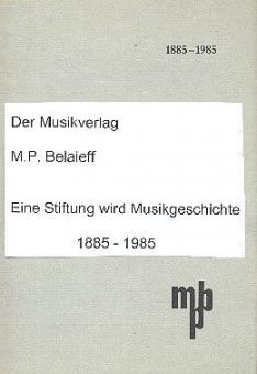 Der Musikverlag M. P. Belaieff 