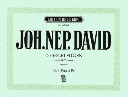 12 Orgelfugen durch alle Tonarten Heft 4 