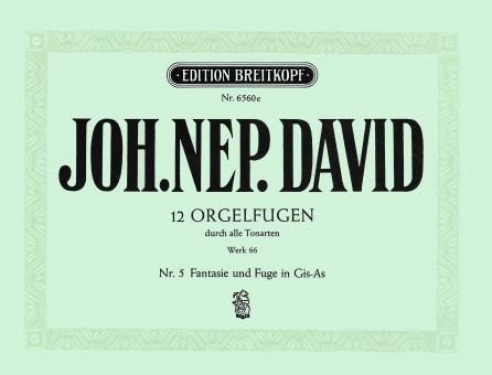 12 Orgelfugen durch alle Tonarten Heft 5 