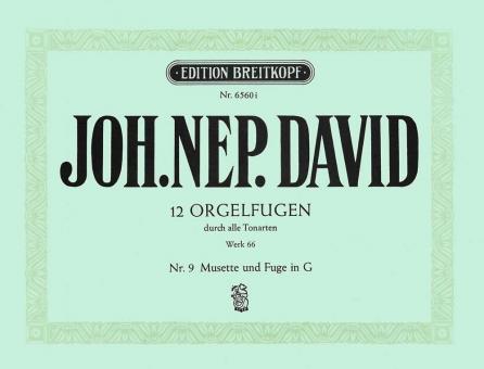 12 Orgelfugen durch alle Tonarten Heft 9 