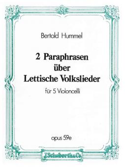 2 Paraphrasen über lettische Volkslieder op. 59e 
