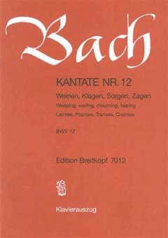 Weinen, Klagen, Sorgen, Zagen 