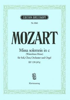 Missa solemnis in c-moll/C-Dur KV 139 