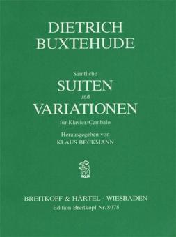 Sämtliche Suiten und Variationen für Klavier/Cembalo 