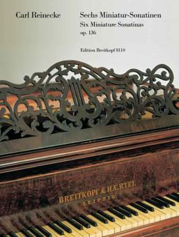 6 Miniatur-Sonatinen op. 136 